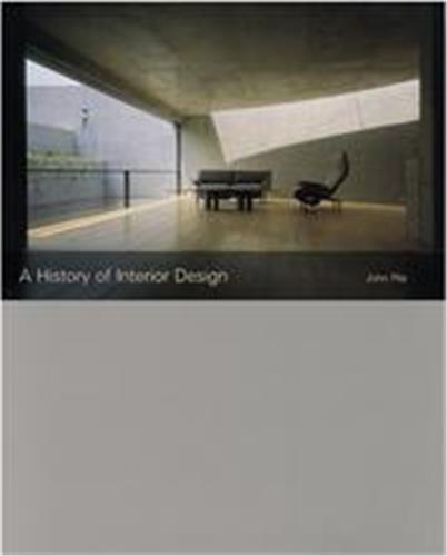 Buch A History of Interior Design /anglais PILE JOHN