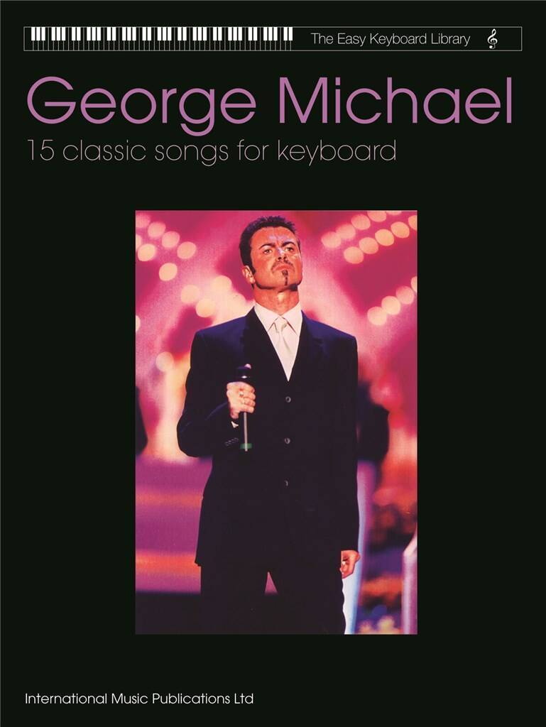 Knjiga THE EASY KEYBOARD LIBRARY: GEORGE MICHAEL 