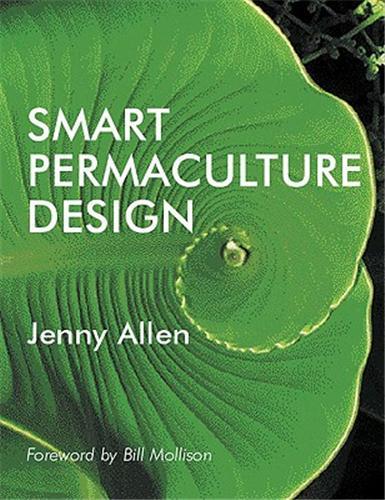 Kniha Smart Permaculture Design /anglais ALLEN JENNY