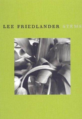 Knjiga Lee Friedlander Stems /anglais FRIEDLANDER LEE