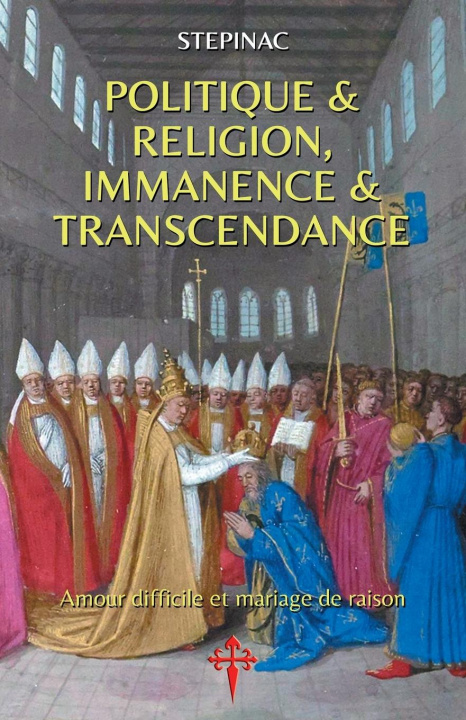 Könyv Politique et Religion, Immanence et Transcendance 