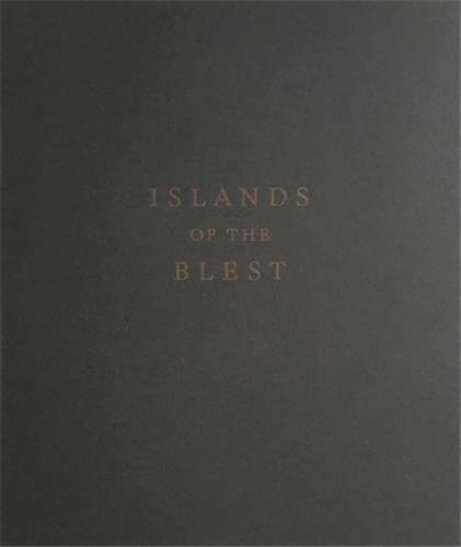 Knjiga Bryan Schutmaat Islands of the Blest (1st Edition) /anglais SCHUTMAAT BRYAN