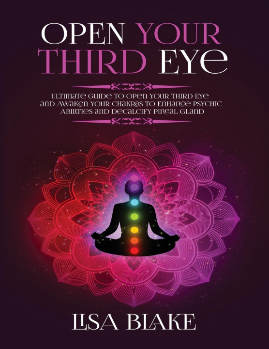 Book Open Your Third Eye Lisa Blake