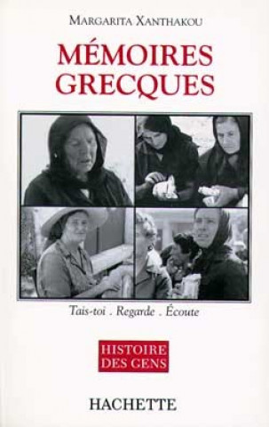 Knjiga Mémoires grecques Margarita Xanthakou