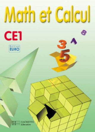 Carte Math et Calcul CE1 - Fichier élève euro - Ed.2001 Rodolphe Brini