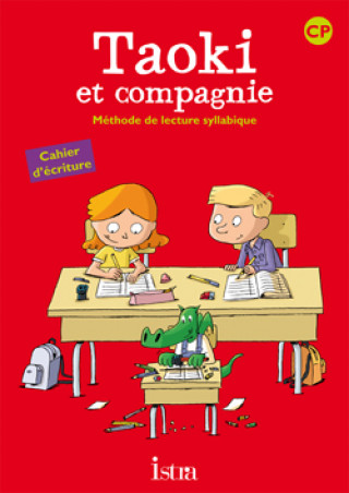 Kniha Taoki et compagnie CP Cahier d'ecriture Angélique Le Van Gong
