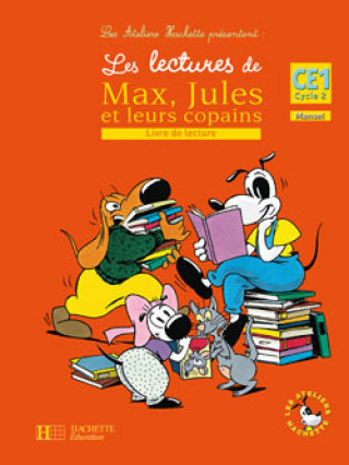 Kniha Max Jules et leurs copains CE1 Michèle Varier