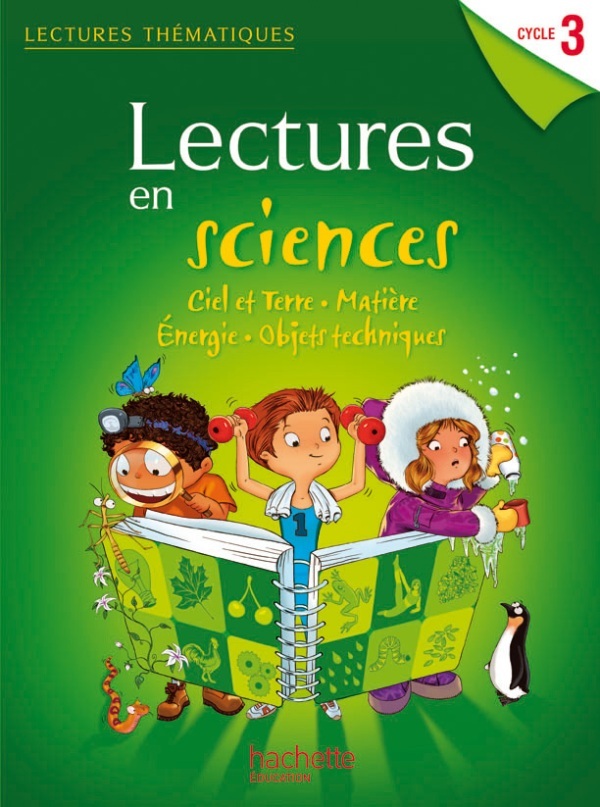 Kniha Lectures thématiques - Sciences Cycle 3 - Guide pédagogique - Edition 2012 Claire Faucon