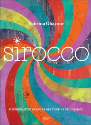 Kniha Sirocco Sabrina Ghayour