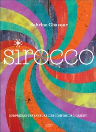 Libro Sirocco Sabrina Ghayour