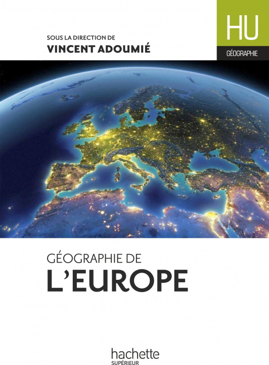 Kniha Géographie de l'Europe Vincent Adoumié