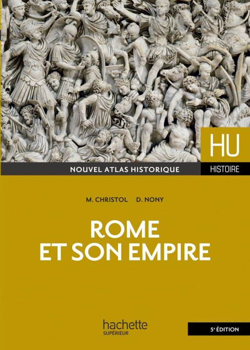 Kniha Rome et son empire Michel Christol