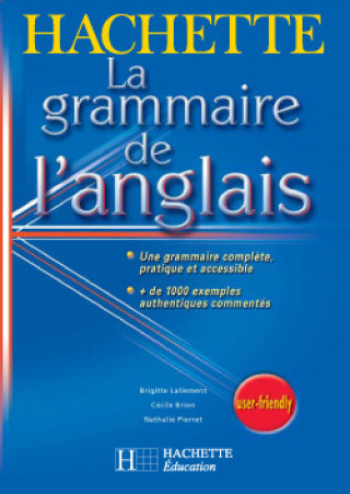 Kniha La grammaire de l'anglais Brigitte Lallement
