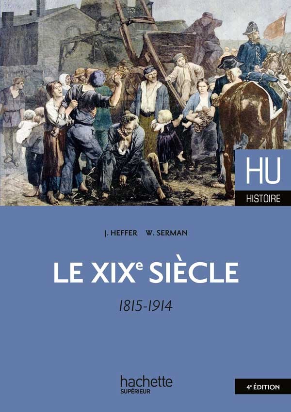 Buch Le XIXe siècle 1815 - 1914 William Serman