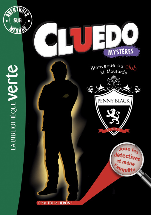 Книга Aventures sur mesure Cluedo 11 - Bienvenue au club Monsieur Moutarde Hasbro