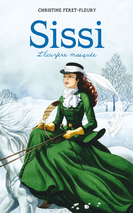Könyv Sissi 3 Christine Féret-Fleury