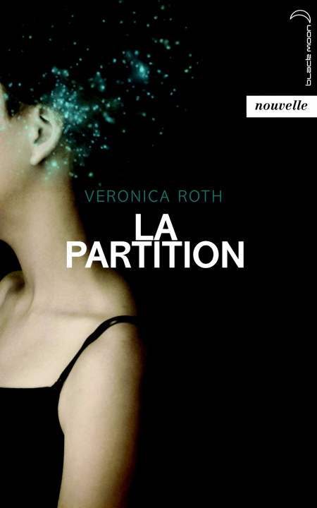 Knjiga La Partition Veronica Roth