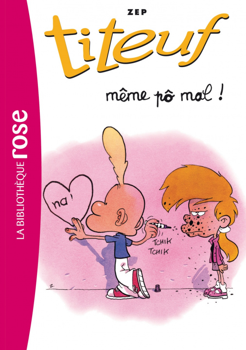 Книга Titeuf 01 - Même po mal Zep