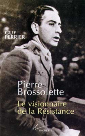 Knjiga Pierre Brossolette Guy Perrier