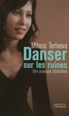 Книга Danser sur les ruines Milana Terloeva