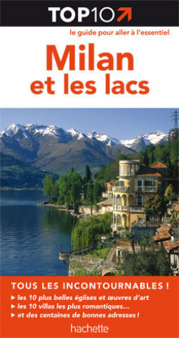 Knjiga Top 10 Milan et les lacs 