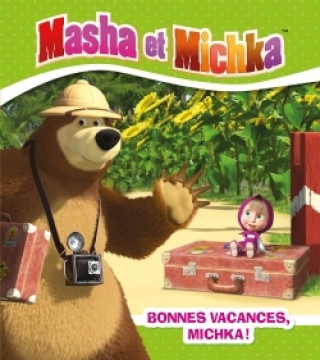 Книга Masha et Michka - Bonnes vacances Michka 