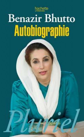 Carte Autobiographie Benazir Bhutto