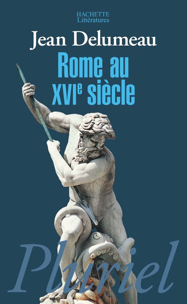 Book Rome au XVIe siècle Jean Delumeau