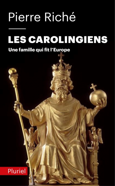 Livre Les Carolingiens Pierre Riché