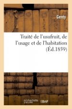 Книга Traite de l'Usufruit, de l'Usage Et de l'Habitation Genty
