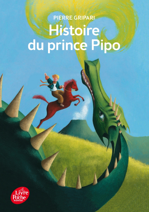 Kniha Histoire du prince Pipo, de Pipo le cheval et de la princesse Popi Pierre Gripari