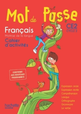 Kniha Mot de Passe Français CE2 - Cahier élève - Ed. 2016 Philippe Bourgouint