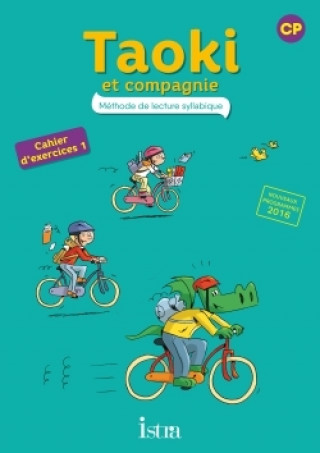 Книга Taoki et compagnie CP Cahier d'exercices 1 Angélique Le Van Gong