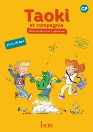Kniha Taoki et compagnie CP - Photofiches - Edition 2017 Angélique Le Van Gong