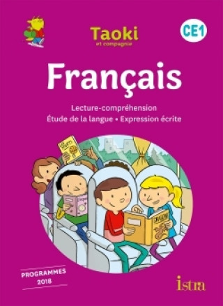 Kniha Taoki et compagnie Francais CE1 Angélique Le Van Gong