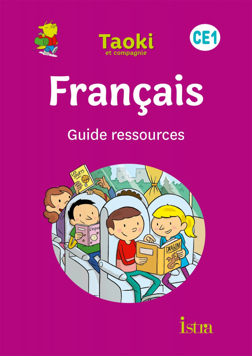 Kniha Taoki et compagnie CE1 - Guide ressources - Edition 2020 Angélique Le Van Gong