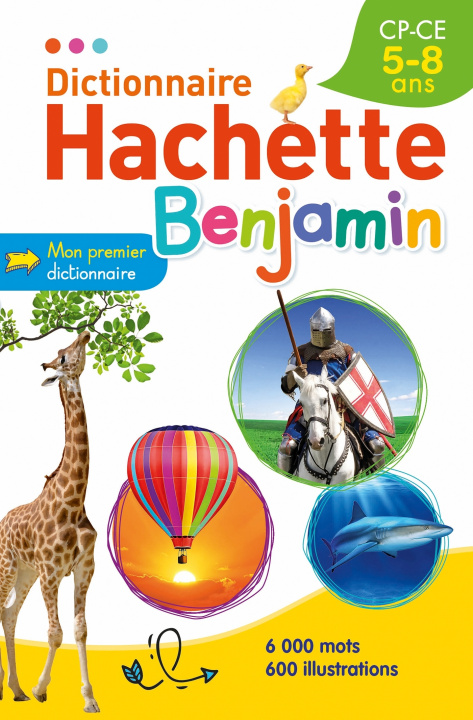 Książka Dictionnaire Hachette Benjamin 5-8 ans 