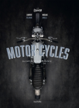 Kniha Motorcycles Nicolas Brulez