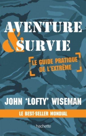 Kniha Aventure et survie John Wiseman