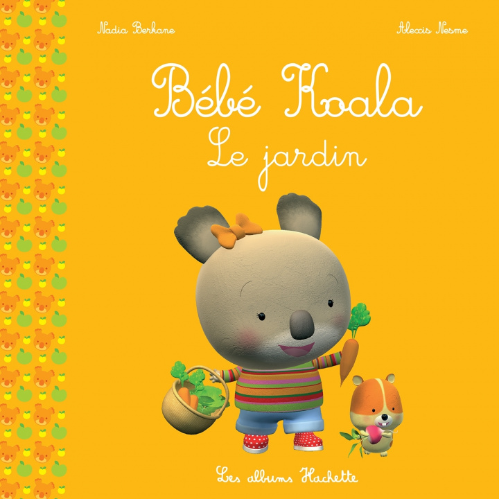 Książka Bebe Koala dans le jardin Nadia Berkane