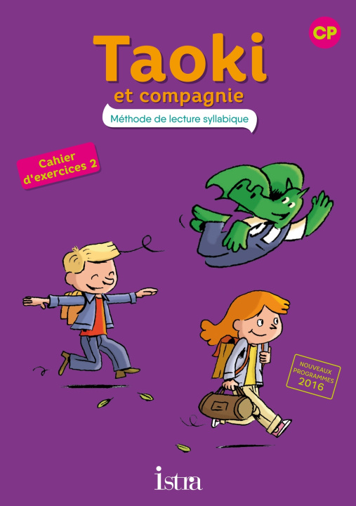 Книга Taoki et compagnie CP Cahier d'exercices 2 Angélique Le Van Gong