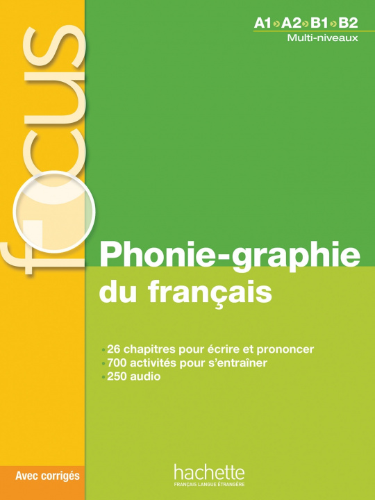 Knjiga Phonie-graphie du francais (A1-B2) Dominique Abry