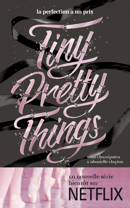 Книга Tiny Pretty Things Tome 1 Tiny Pretty Things Sona Charaipotra