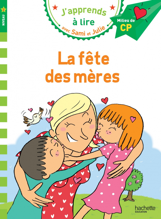 Книга CP Niveau 2/La fete des meres Emmanuelle Massonaud