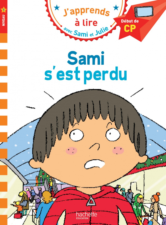 Buch CP Niveau 1/Sami s'est perdu Isabelle Albertin