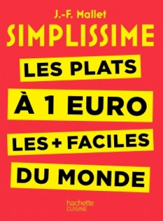 Kniha Simplissime - Les plats à 1 euro les + faciles du monde Jean-François Mallet