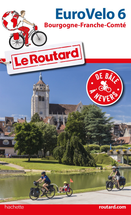 Kniha Guide du Routard Euro vélo 6 