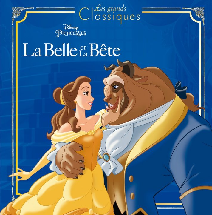 Carte LA BELLE ET LA BÊTE - Les Grands Classiques - L'histoire du film - Disney Princesses 