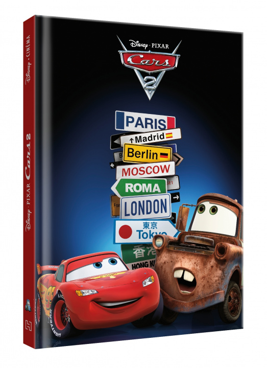 Könyv CARS 2 - Disney Cinéma - L'histoire du film - Pixar 