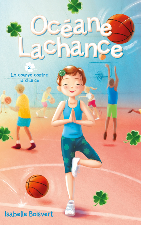 Kniha Océane Lachance - tome 2 - La course contre la chance Isabelle Boisvert